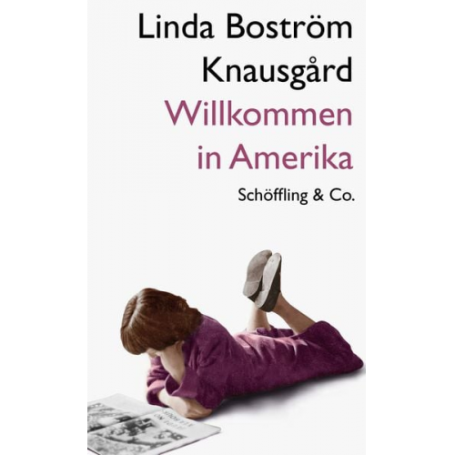 Linda Boström Knausgård - Willkommen in Amerika