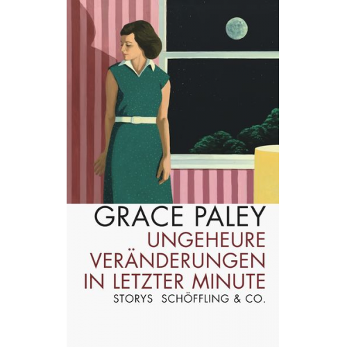 Grace Paley - Ungeheure Veränderungen in letzter Minute