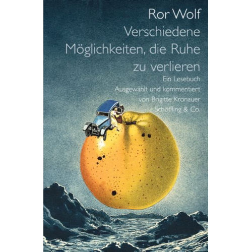 Ror Wolf - Verschiedene Möglichkeiten, die Ruhe zu verlieren