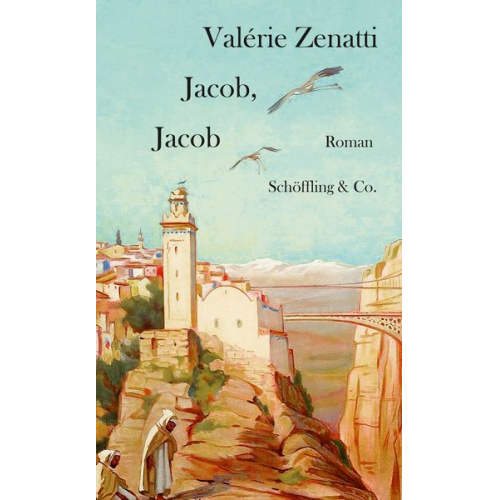 Valérie Zenatti - Jacob, Jacob