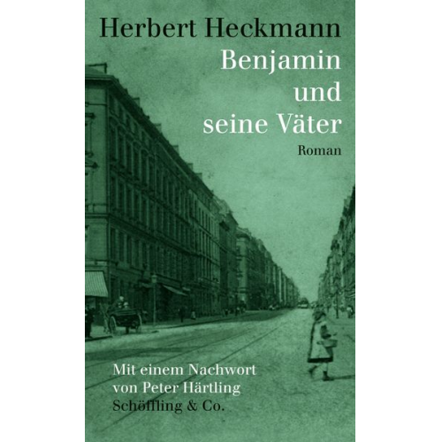 Herbert Heckmann - Benjamin und seine Väter