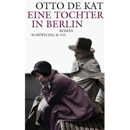 Otto de Kat - Eine Tochter in Berlin