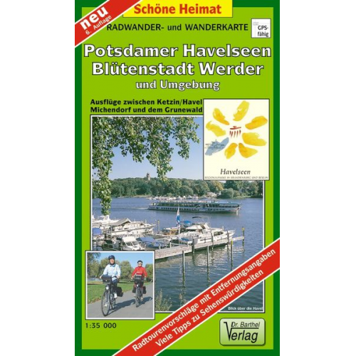 Verlag Barthel - Radwander- und Wanderkarte Potsdamer Havelseen, Blütenstadt Werder und Umgebung 1 : 35 000