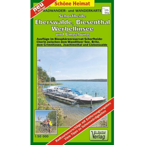 Verlag Barthel - Radwander- und Wanderkarte Schorfheide, Biesenthal, Werbellinsee und Umgebung 1 : 50 000