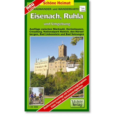 Verlag Barthel - Eisenach, Ruhla und Umgebung 1 : 35 000. Radwander-und Wanderkarte