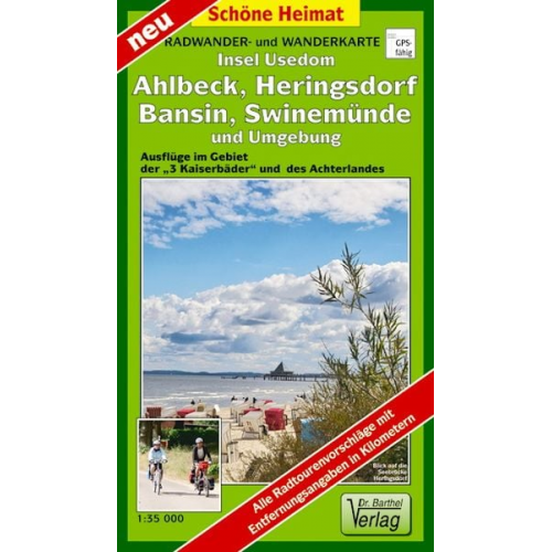 Verlag Barthel - Insel Usedom, Ahlbeck, Heringsdorf, Bansin, Swinemünde und Umgebung 1 : 35 000 Radwander- und Wanderkarte