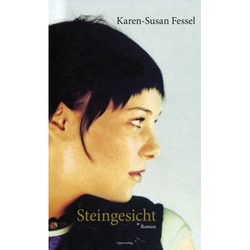 Karen-Susan Fessel - Steingesicht