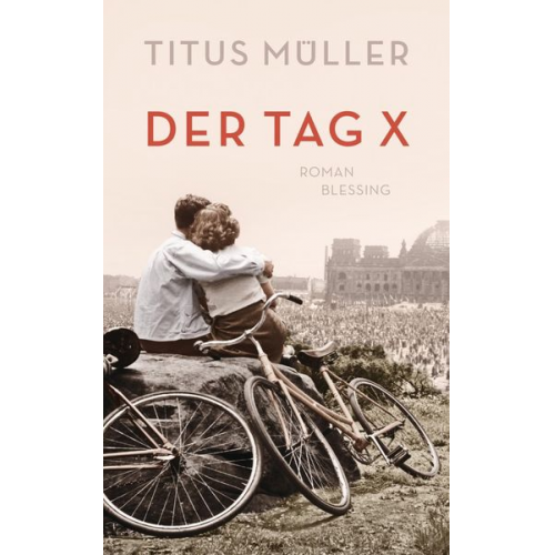 Titus Müller - Der Tag X