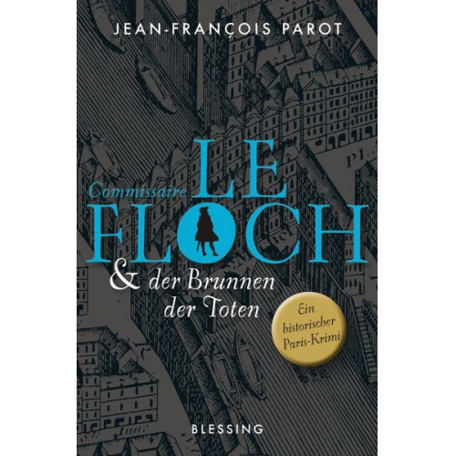 Jean-François Parot - Commissaire Le Floch und der Brunnen der Toten