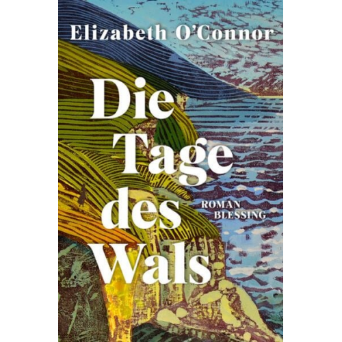 Elizabeth O'Connor - Die Tage des Wals