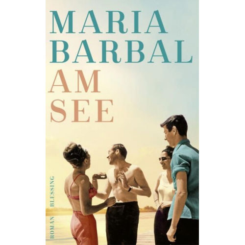 Maria Barbal - Am See