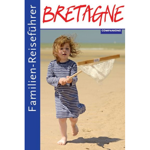 Audia Kéïta - Familienreiseführer Bretagne