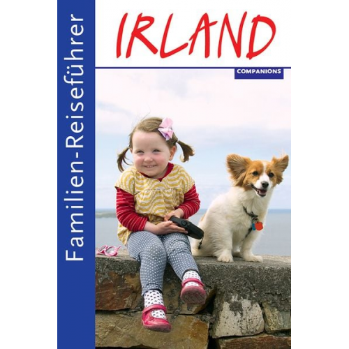 Gottfried Aigner - Familien-Reiseführer Irland