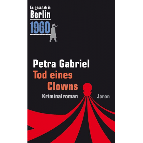 Petra Gabriel - Tod eines Clowns