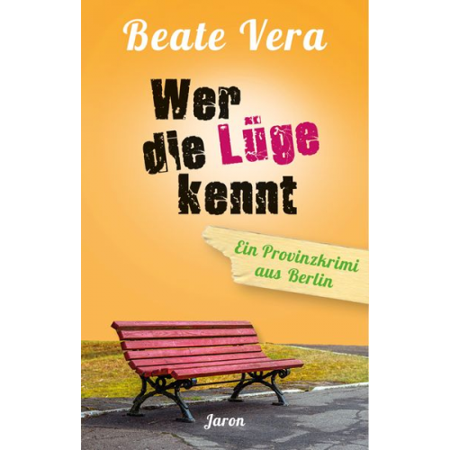 Beate Vera - Wer die Lüge kennt