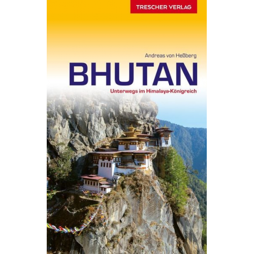 Andreas Hessberg - TRESCHER Reiseführer Bhutan