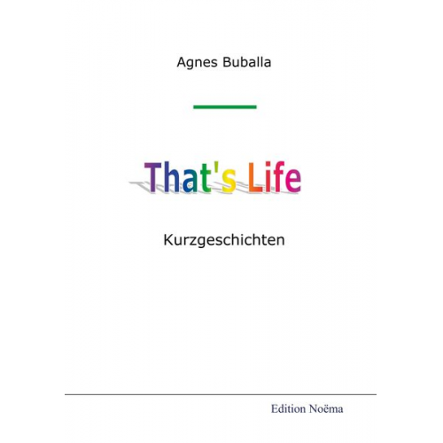 Agnes Buballa - That¿s life