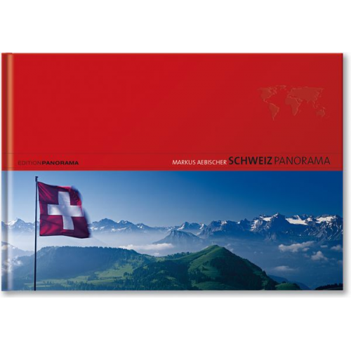 Markus Aebischer - Schweiz Panorama