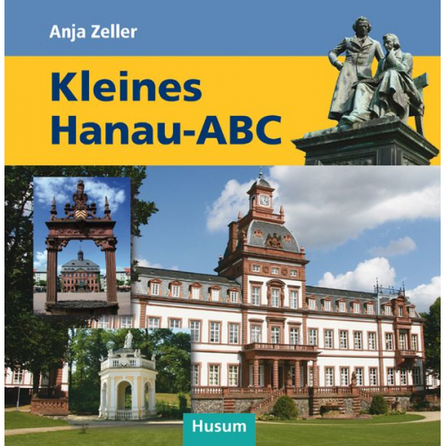 Anja Zeller - Kleines Hanau-ABC