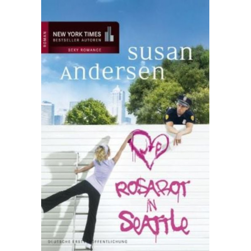 Susan Andersen - Rosarot in Seattle