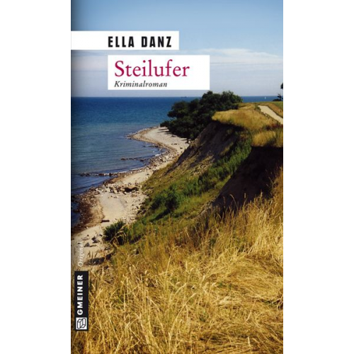 Ella Danz - Steilufer / Georg Angermüller Bd. 2