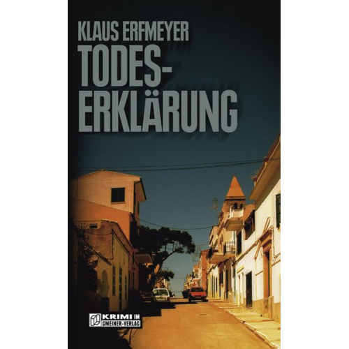 Klaus Erfmeyer - Todeserklärung