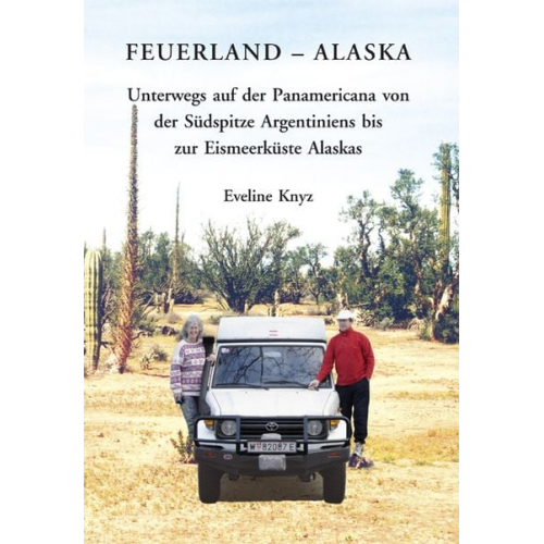 Eveline Knyz - Feuerland - Alaska