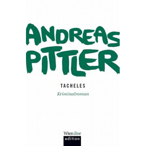 Andreas P. Pittler - Tacheles