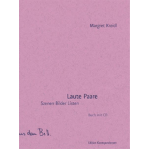 Margret Kreidl - Laute Paare