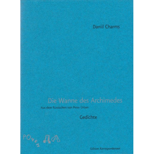 Daniil Charms - Die Wanne des Archimedes