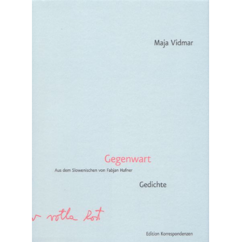 Maja Vidmar - Gegenwart