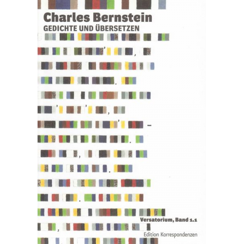 Charles Bernstein - Charles Bernstein: Gedichte und Übersetzen