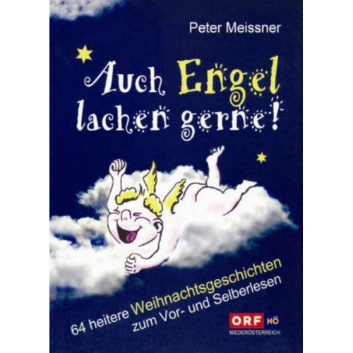 Peter Meissner - Auch Engel lachen gerne