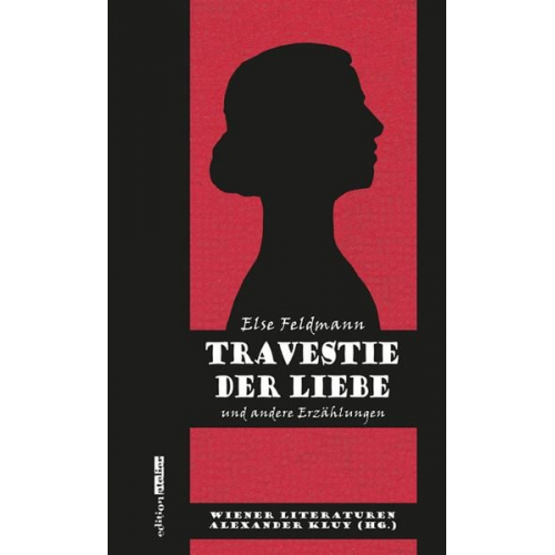 Else Feldmann - Travestie der Liebe