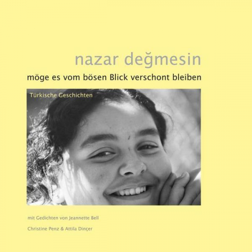 Nazar degmesin – Möge es vom bösen Blick verschont bleiben