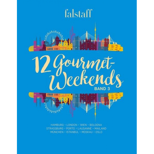 Falstaff Verlags-GmbH - 12 Gourmet-Weekends, Band 3