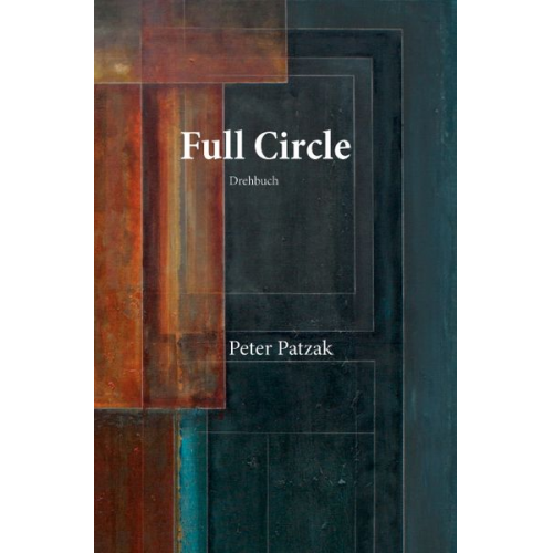 Peter Patzak - Full Circle