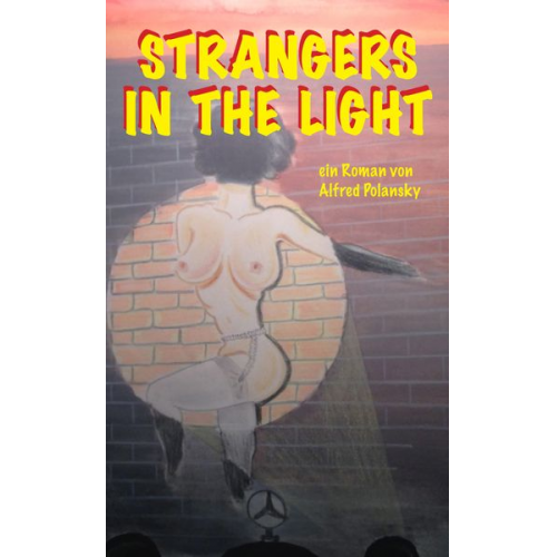 Alfred Polansky - Strangers in the light