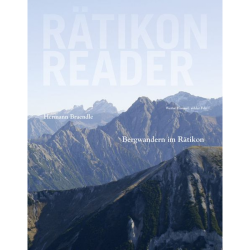 Hermann Braendle - Rätikon Reader