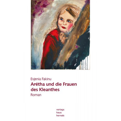 Evjenia Fakinu - Arétha und die Frauen des Kleanthes