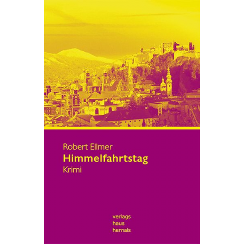 Robert Ellmer - Himmelfahrtstag