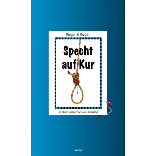 Veronika Rieger Mario Rieger - Specht auf Kur