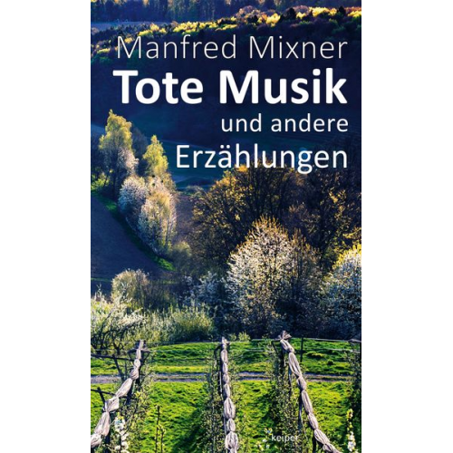 Manfred Mixner - Tote Musik