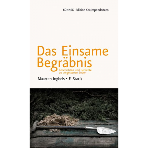 Maarten Inghels F. Starik - Das Einsame Begräbnis