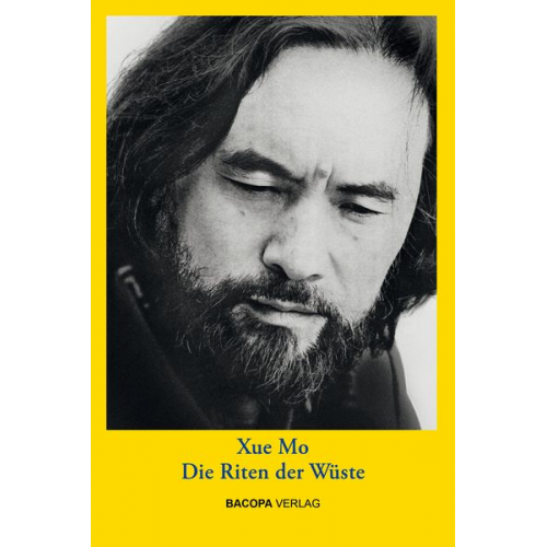 Mo Xue - Die Riten der Wüste.