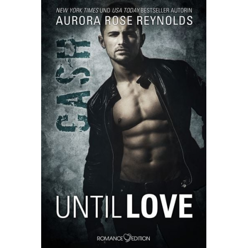 Aurora Rose Reynolds - Cash Until Love Band 3