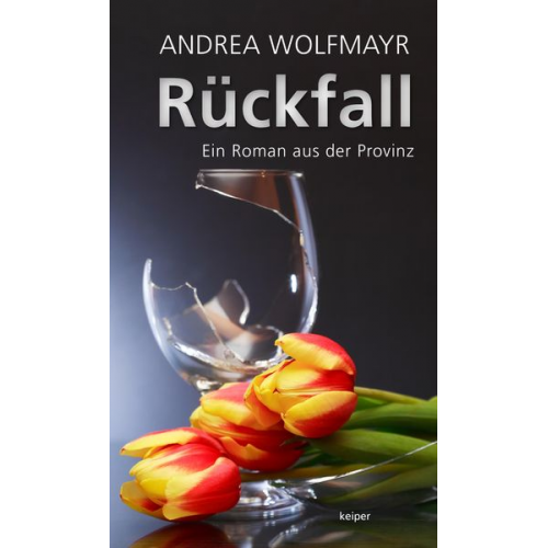 Andrea Wolfmayr - Rückfall