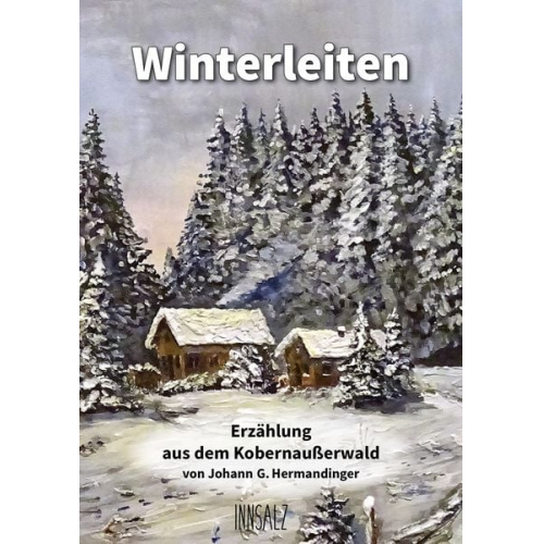 Johann G. Hermandinger - Winterleiten