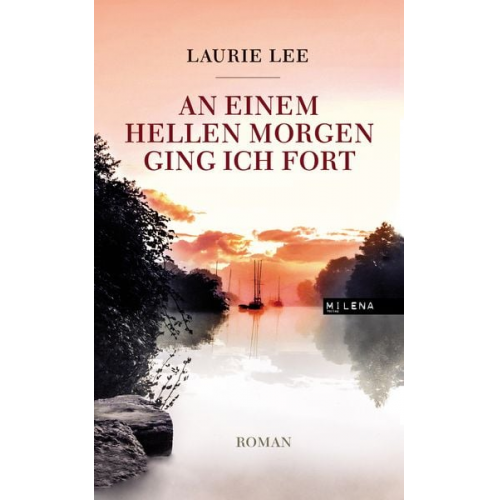 Laurie Lee - An einem hellen Morgen ging ich fort