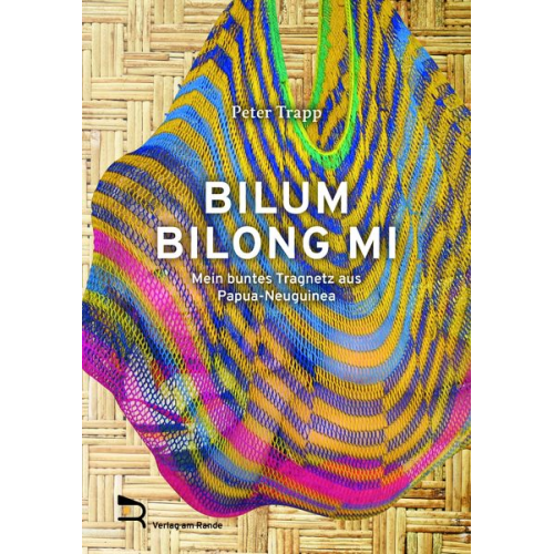 Peter Trapp - Bilum Bilong Mi